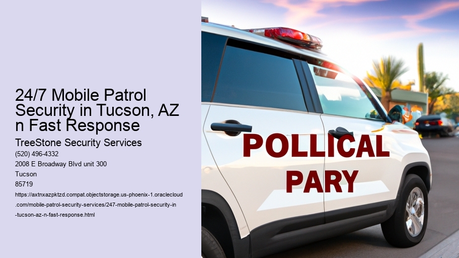 24/7 Mobile Patrol Security in Tucson, AZ n Fast Response