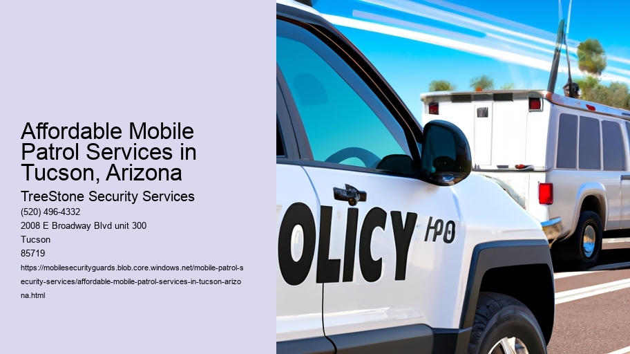 Affordable Mobile Patrol Services in Tucson, Arizona