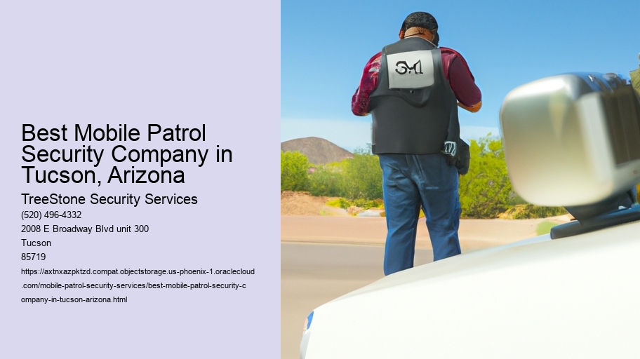 Best Mobile Patrol Security Company in Tucson, Arizona