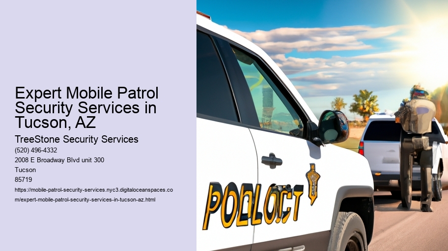 Expert Mobile Patrol Security Services in Tucson, AZ