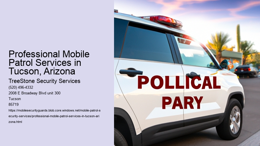 Professional Mobile Patrol Services in Tucson, Arizona