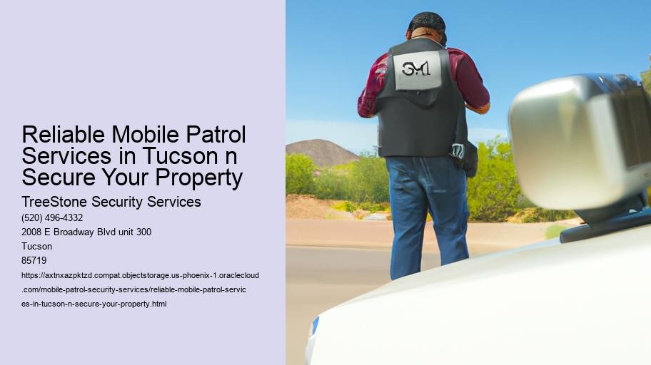 Reliable Mobile Patrol Services in Tucson n Secure Your Property