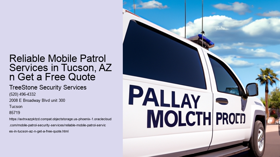 Reliable Mobile Patrol Services in Tucson, AZ n Get a Free Quote
