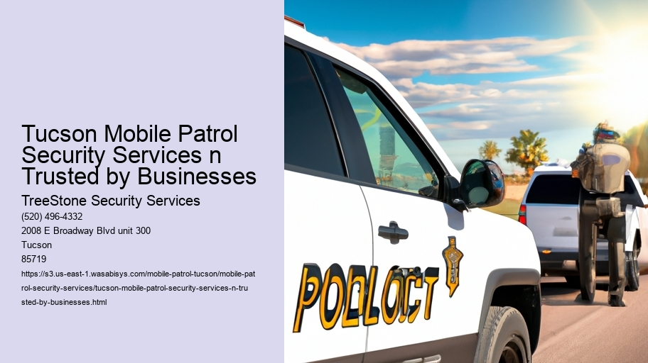 Tucson Mobile Patrol Security Services n Trusted by Businesses