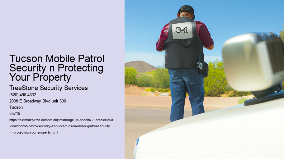 Tucson Mobile Patrol Security n Protecting Your Property